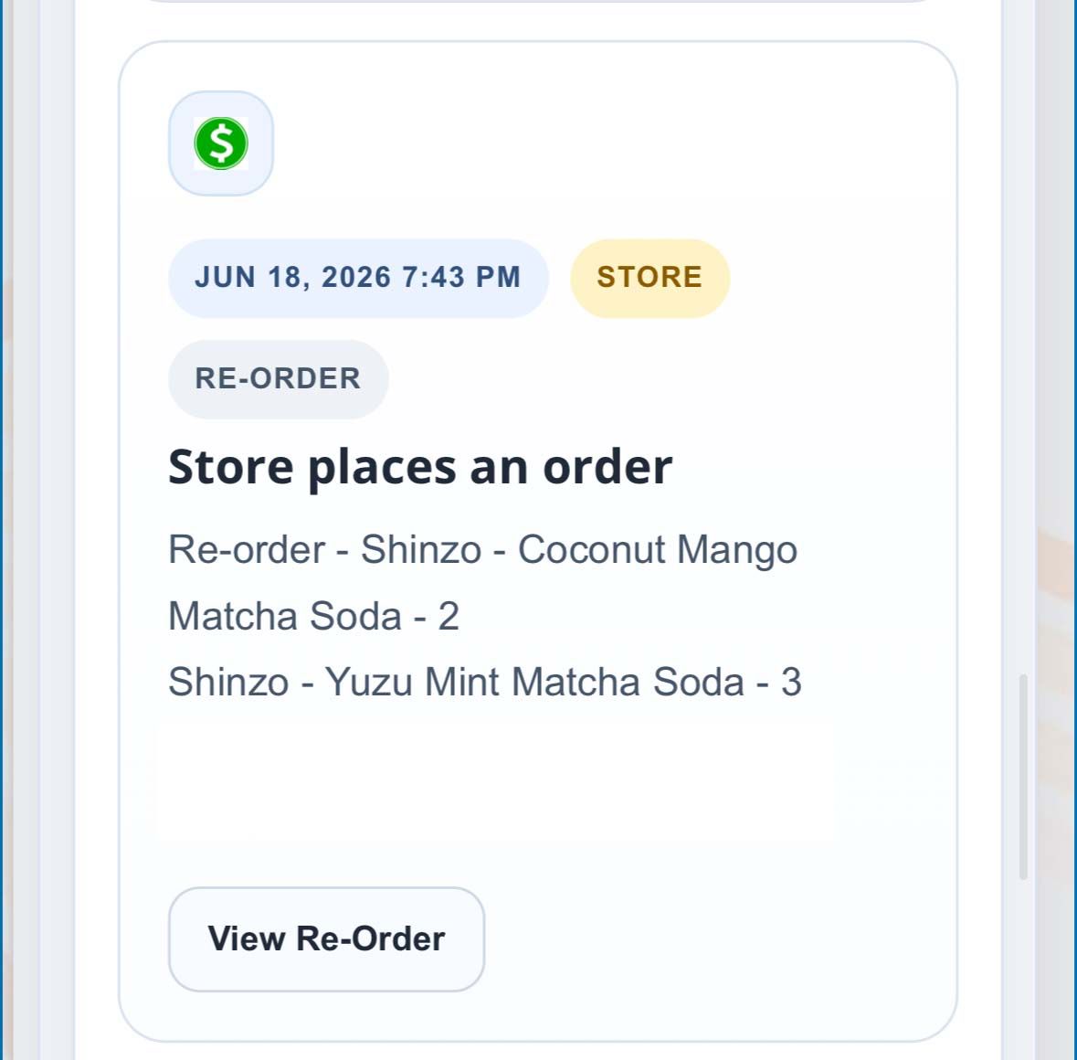 Store places an order card showing a re-order for Shinzo Matcha products.